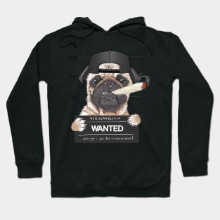 Wanted Pug Hoodie